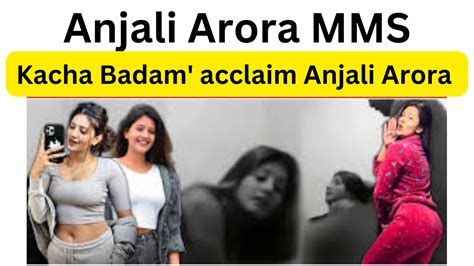 mms anjali arora video|Anjali Arora Real Viral MMS Full HD